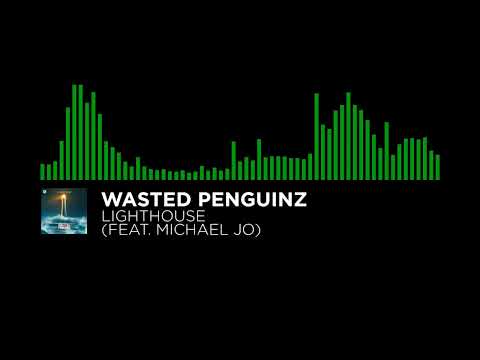 [Hardstyle] - Wasted Penguinz - Lighthouse (feat. Michael Jo)