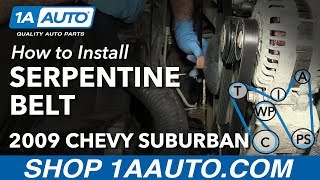 How to Replace Serpentine Belt 07-13 Chevy Suburban