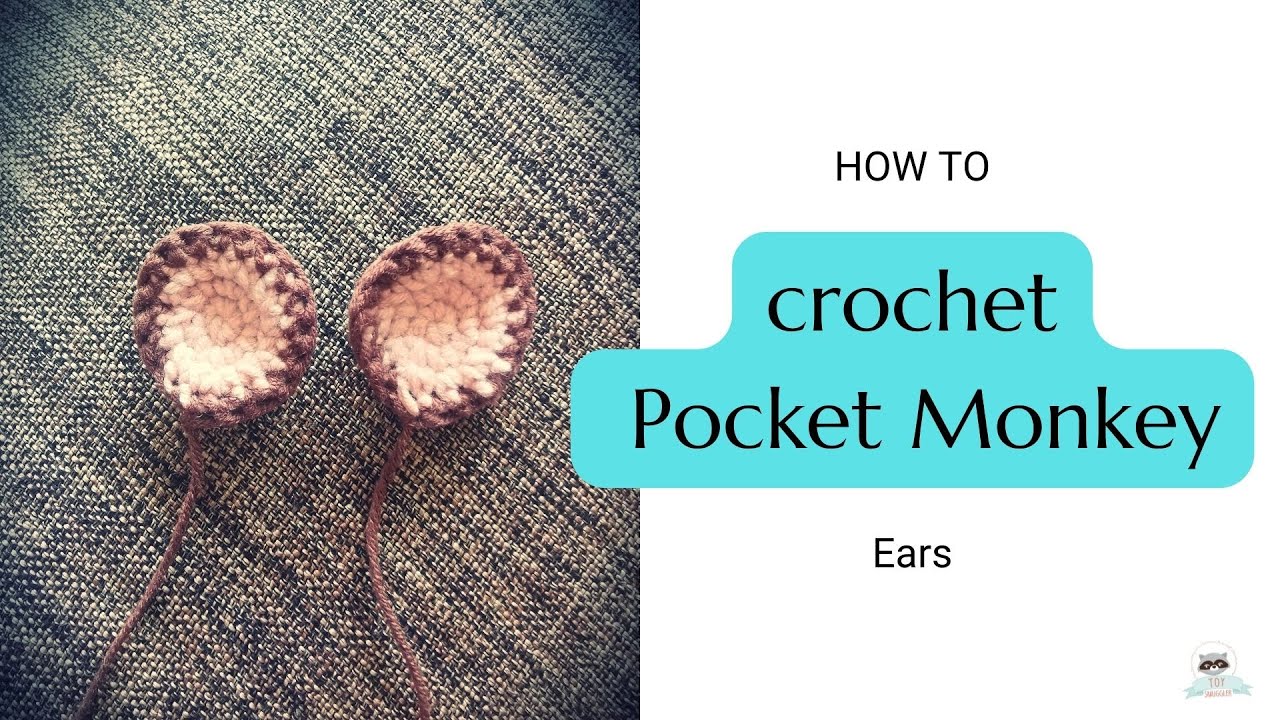 4. Pocket Monkey - Ears. Crochet amigurumi pattern to a small 12cm long monkey. FREE toy pattern
