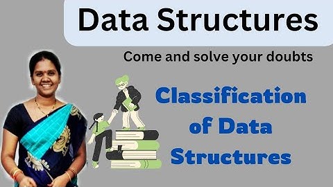 Classifications of Data Structures || 2|| Data Structures in telugu