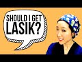 Should i get lasik  5 questions you should ask yourself before lasik