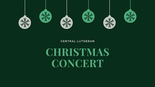 2018 Central Lutheran Christmas Concert