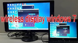 Windows 7 Laptop To My Tv Wirelessly, How To Do Screen Mirroring On Laptop Windows 7