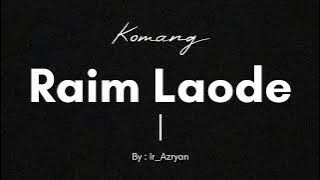 komang - Raimlaode versi DCMD by Ir_Azryan