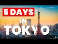 How to spend 5 days in tokyo  japan travel itinerary