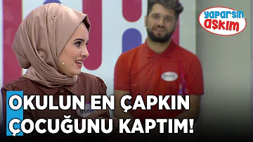 Okulun en Çapkın Çocuğunu Ben Kaptım! | Yaparsın Aşkım