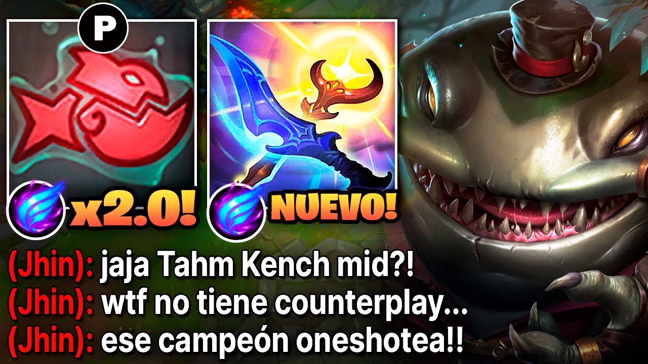 Tahm Kench pero la pasiva quita el 200% de vida al rival