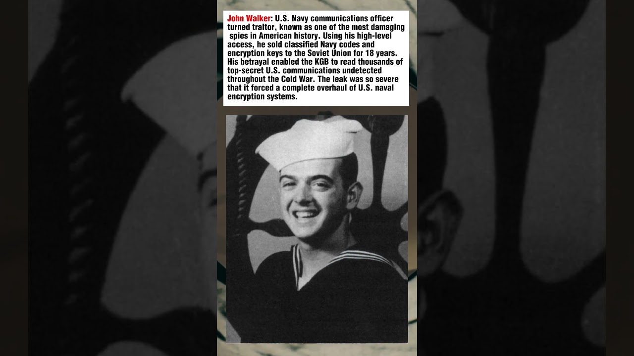 John Walker: He Sold U.S. Secrets for 18 Years