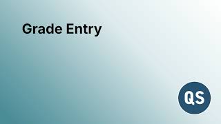 QS - _ | How to Grade Entry learn step by step | Hindi | Video Tutorial