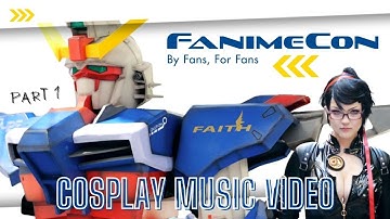 Fanime Con 2022 - Cosplay Music Video - Part 1 - Vol. 21