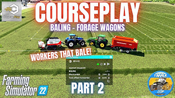 COURSEPLAY GUIDE - PART 2 - Farming Simulator 22