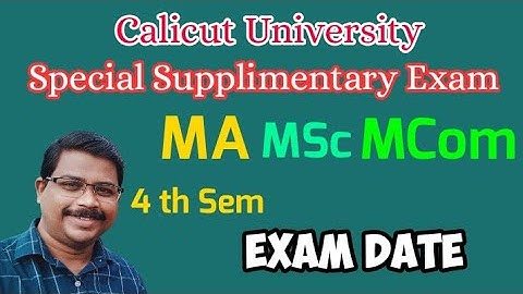 MA/MSc/MCom | CUCSS- PG | Fourth Sem Exam | Calicut University
