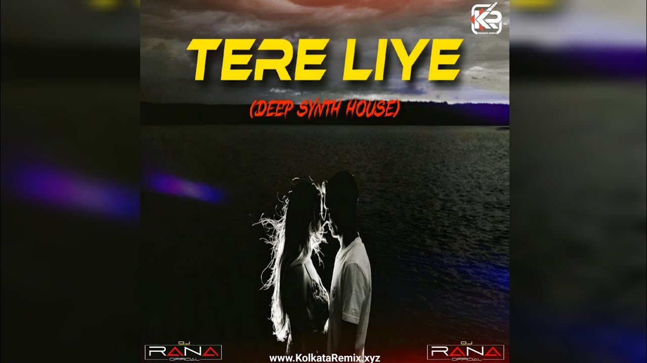 Tere Liye (Deep Synth House Remix) - DJ Rana | Bollywood Chill Vibes