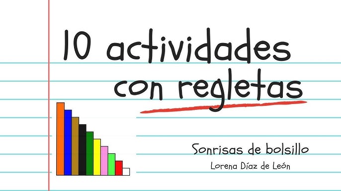 INICIACIÓN A LAS REGLETAS CUISENAIRE - Fabricamos regletas caseras 