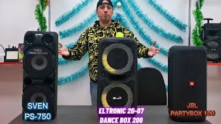 :  JBL,  Sven,   Eltronic Dance Box   !