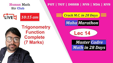 Trigonometry Function Complete| Lec 14 | Master Cadre Maths in 28 Days By Human Sir |#humansir