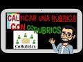 📋  [Evaluación por rúbricas] Evaluar y calificar una rúbrica con CoRubrics [enero de 2021] 📋