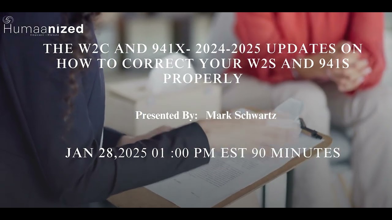 The W2c and 941x- 2024-2025 Updates on How to Correct Your W2s and 941s ...