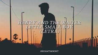 Henry and The Waiter- Little Small Boy (sub. español)
