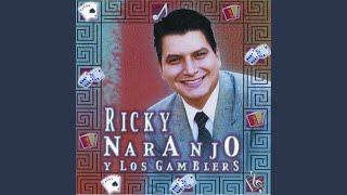 Baila Que Baila - Ricky Naranjo y Los Gamblers