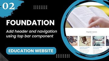 Foundation #2 - Add header and navigation using top bar component