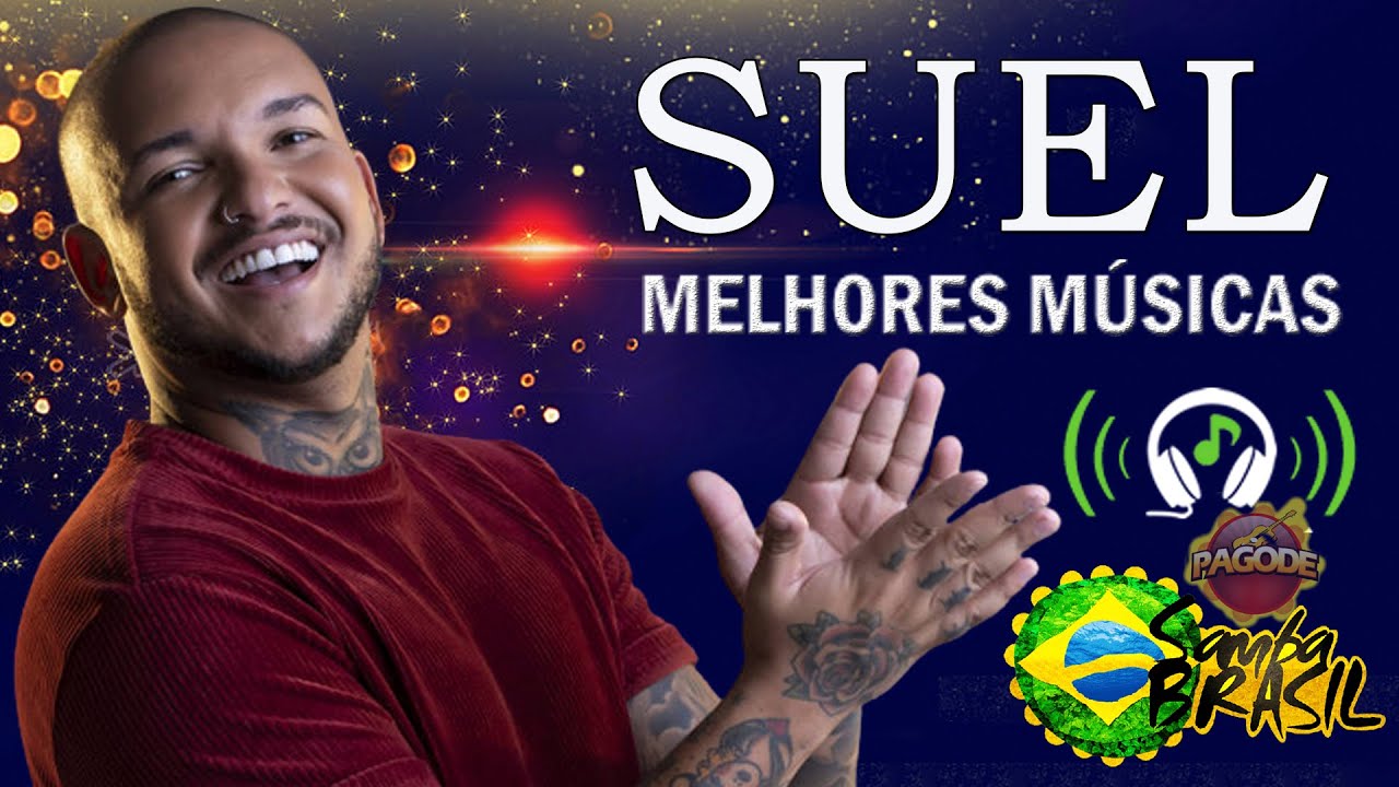 SUEL SUCESSOS ROMANTICOS SUEL AS MELHORES PAGODE SAMBA MUSICA YouTube
