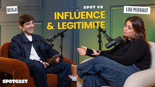 SPOT #3: INFLUENCE &amp; LEGITIMITE avec LOU PERNAUT