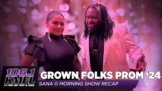 Sana G Morning Show Grown Folks Prom 2024 Recap