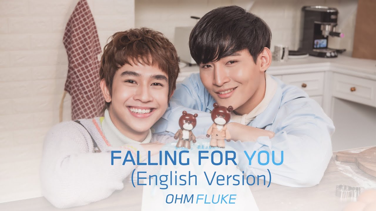 FALLING FOR YOU (English Version) : OHMFLUKE [Official Audio]