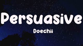 Persuasive - Doechii (Letra) 🧉