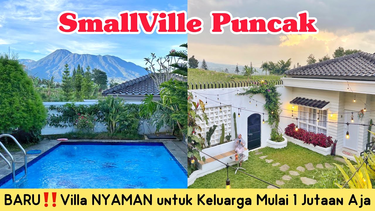 SMALLVILLE PUNCAK || Belum Banyak yang Tahu‼️Hidden Gem Villa Baru di Puncak 😍