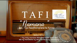 Namana -  TaFi (Taratry ny Fifohazana) Fjkm AAF