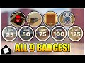 Evade - How to get ALL 9 BADGES! [ROBLOX]