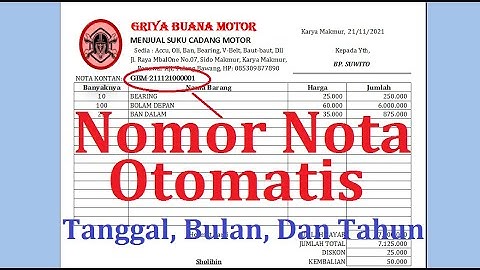 Membuat Nomor Nota Otomatis Berdasarkan Tanggal, Bulan, Dan Tahun | Download Open Source | Excel VBA