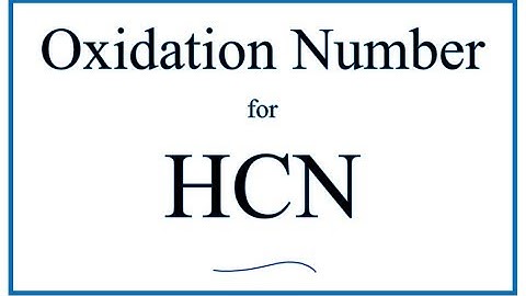 How to find the Oxidation Number for C in HCN     (Hydrogen cyanide)