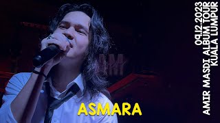 AMIR MASDI - Asmara (Fancam @ Amir Masdi Album Tour KL)