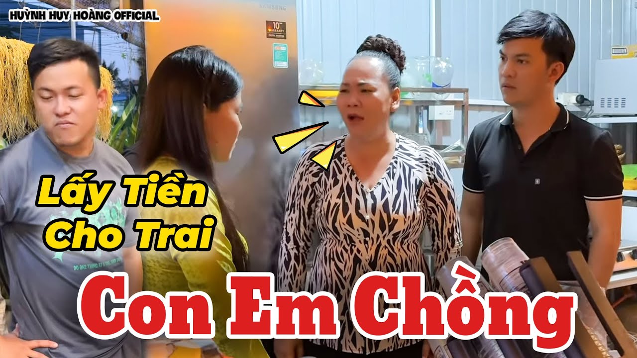 Tưởng Con Em Chồng Hiền Lành, Ai Ngờ Lấy Tiền Đi Cho Trai | Huỳnh Huy Hoàng Official