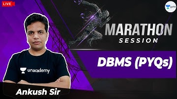 DBMS: PYQs | Marathon Session | GATE 2021 CSE | Ankush Sir