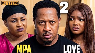 MPA LOVE (Part 2) Nigerian Luganda Translated Romantic Comedy Movie film enjogerere Vj Stevo