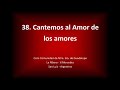 Cantemos al amor de los amores