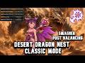 My Smasher Post Balancing Desert Dragon Nest Classic Mode Dragon Nest Classic
