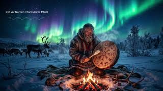 Sami Arctic Shaman Ritual 1 ❄️ Ancient Nordic Spirit Ambient Music Under Aurora Borealis #folkmusic