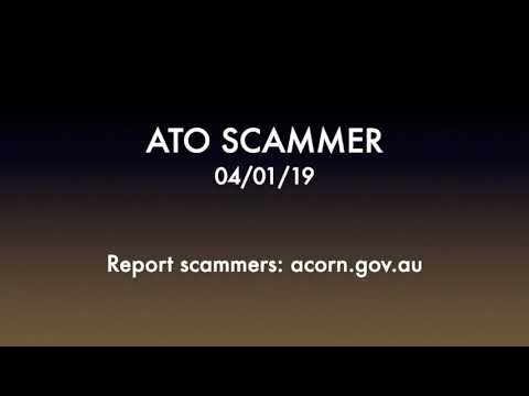 ATO (Australian Tax Office) SCAMMER 04/01/2019
