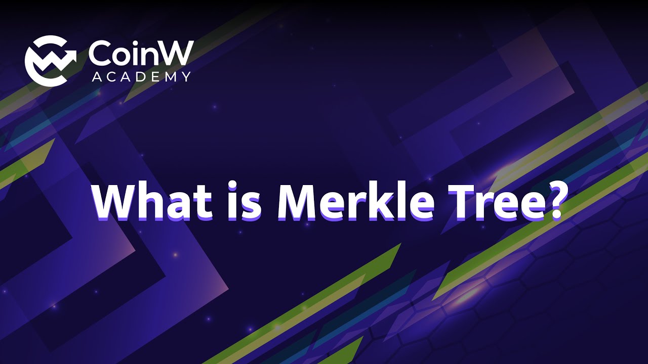 What is Merkle Tree?