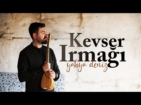 Yahya Deniz Kevser Irmağı