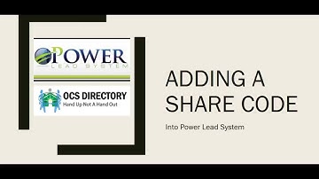 How to Add a Share Code in Power Lead System