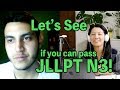 Let's See if You Can Pass JLPT N3! (4) 6/2019