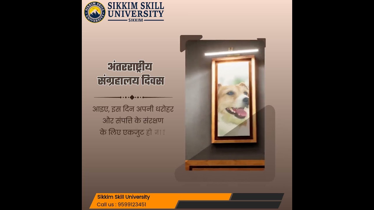 Celebrating International Museum Day with Sikkim Skill University – Honoring Heritage, Inspiration!