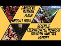 Recenzja czerwcowych nowości Egmontu. Daredevil, Batman i inne