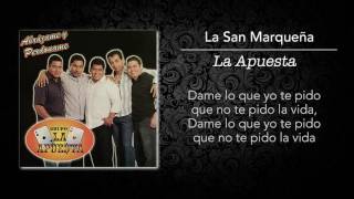 La Apuesta - La Sanmarqueña (Lyric Video) chords